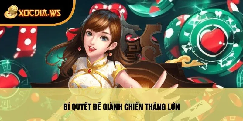 Bí Quyết Để Giành Chiến Thắng Lớn